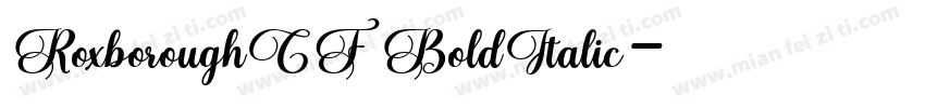 RoxboroughCF BoldItalic字体转换